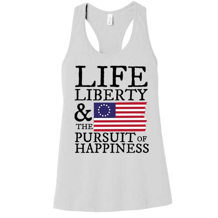 Life Liberty And The Pursuit Of Happiness 4th Of July Women's Racerback Tank