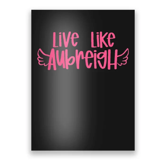 Live Like Aubreigh Poster