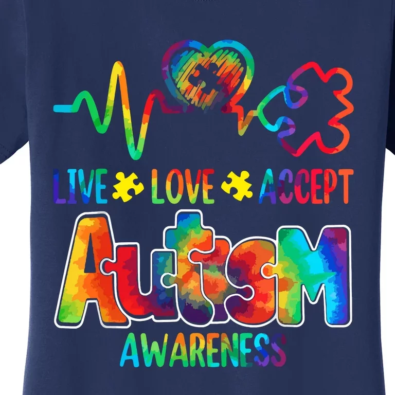 Live Love Accept Autism Awareness Support Acceptance Tie Dye Women's T-Shirt