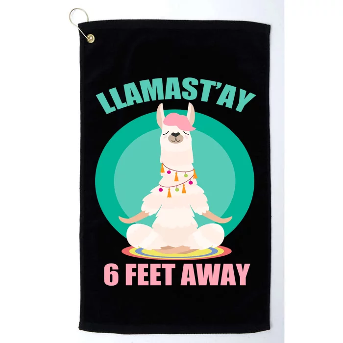 Llamast'ay 6 Feet Away Funny Social Distancing Platinum Collection Golf Towel