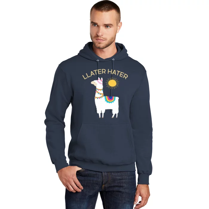 Llater Hater Llama Hoodie