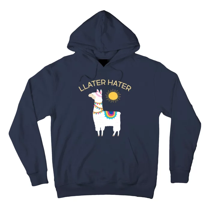 Llater Hater Llama Hoodie