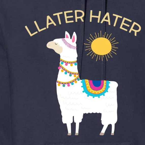 Llater Hater Llama Premium Hoodie