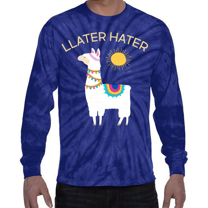 Llater Hater Llama Tie-Dye Long Sleeve Shirt