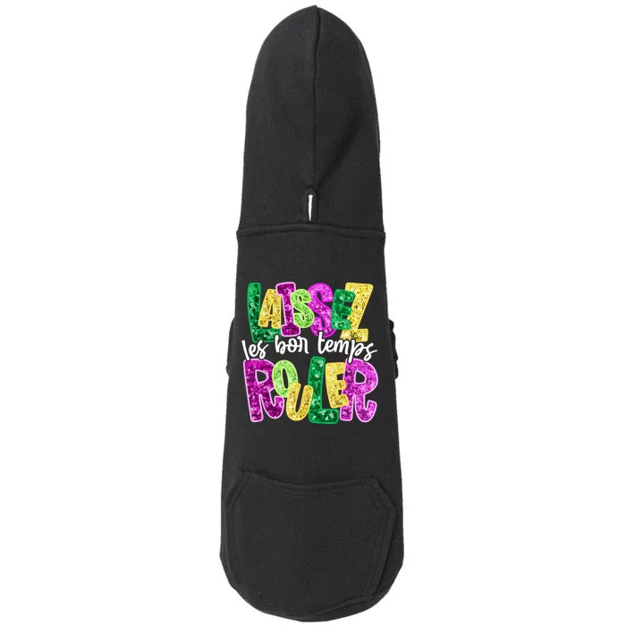 Laissez Les Bon Temps Rouler Happy Mardi Gras Fat Tuesday Doggie 3-End Fleece Hoodie