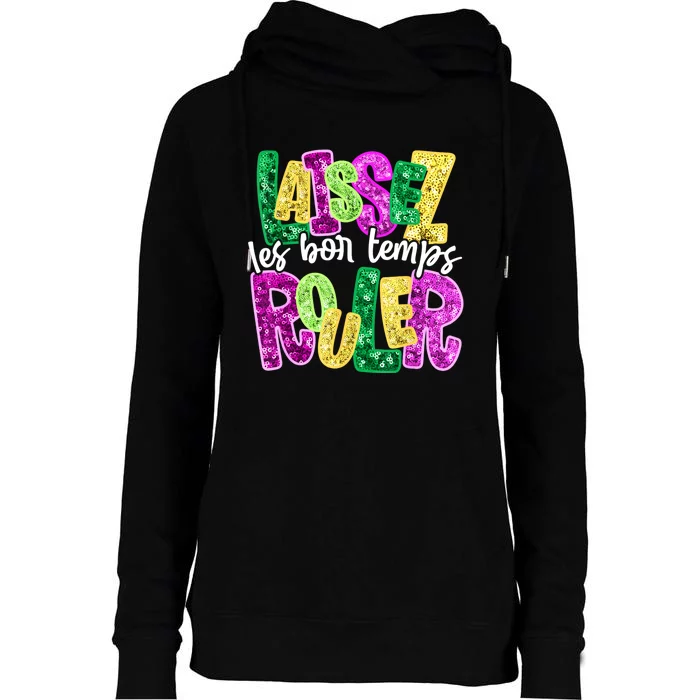 Laissez Les Bon Temps Rouler Happy Mardi Gras Fat Tuesday Womens Funnel Neck Pullover Hood