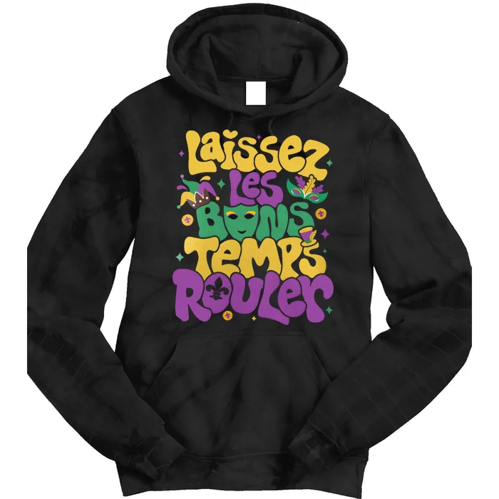 Laissez Les Bons Temps Rouler Mardi Gras Tie Dye Hoodie