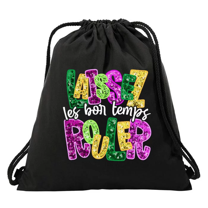 Laissez Les Bon Temps Rouler Happy Mardi Gras Fat Tuesday Drawstring Bag