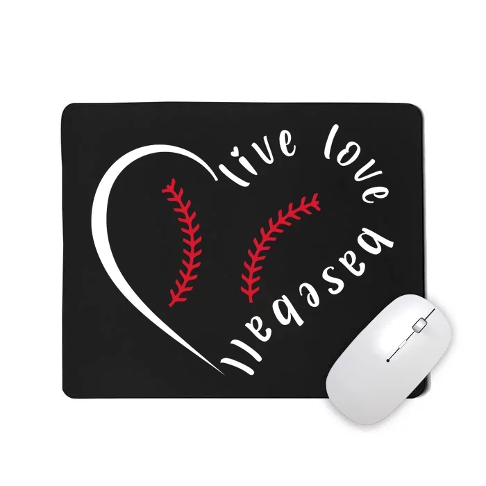 Live Love Baseball Funny Gift Baseball Lover Mousepad