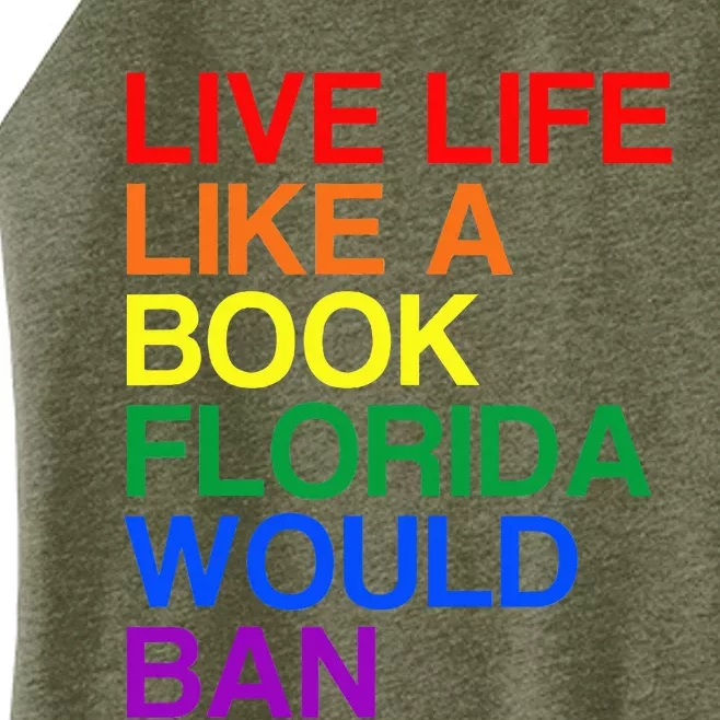 Live Like Book In Florida. Lgbtq Rainbow Gift Lgbtqia Pride Women’s Perfect Tri Rocker Tank