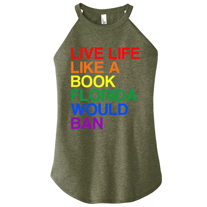 Live Like Book In Florida. Lgbtq Rainbow Gift Lgbtqia Pride Women’s Perfect Tri Rocker Tank