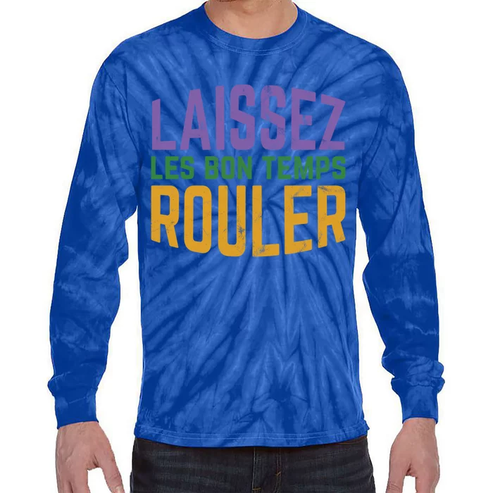 Laissez Les Bon Temps Rouler Mardi Gras Gift Tie-Dye Long Sleeve Shirt