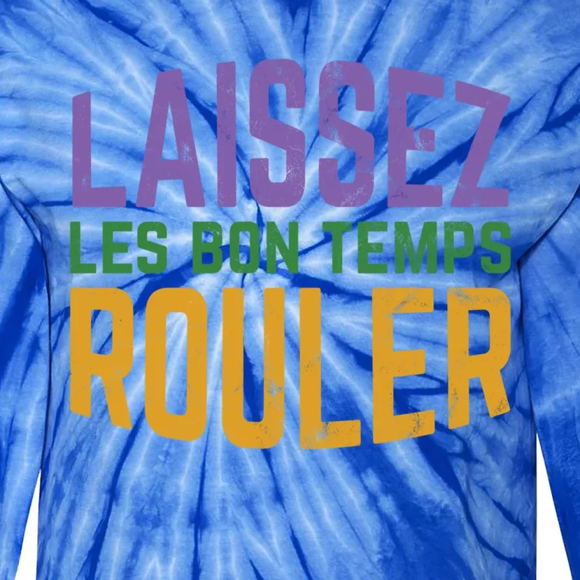 Laissez Les Bon Temps Rouler Mardi Gras Gift Tie-Dye Long Sleeve Shirt