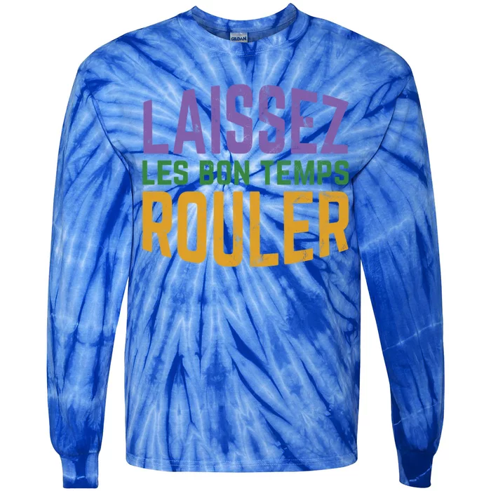 Laissez Les Bon Temps Rouler Mardi Gras Gift Tie-Dye Long Sleeve Shirt