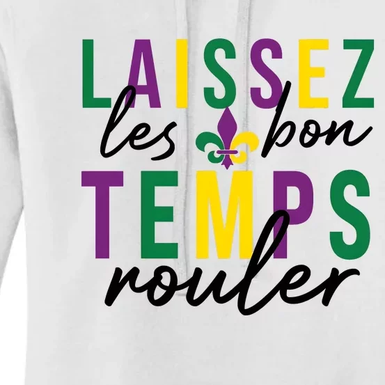 Laissez Les Bon Temps Rouler Mardi Gras Women's Pullover Hoodie