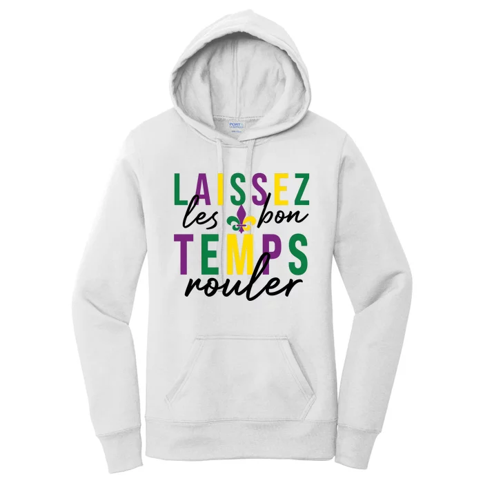 Laissez Les Bon Temps Rouler Mardi Gras Women's Pullover Hoodie