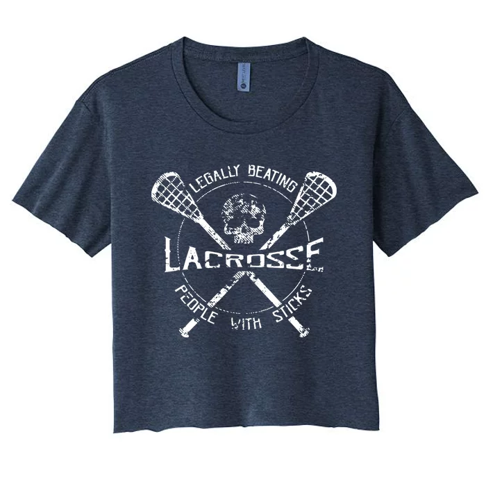 Lacrosse: Legally Beating People With Sticks Women's Crop Top Tee