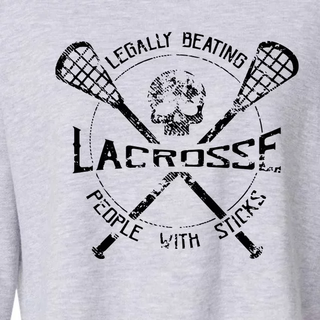 Lacrosse: Legally Beating People With Sticks Cropped Pullover Crew