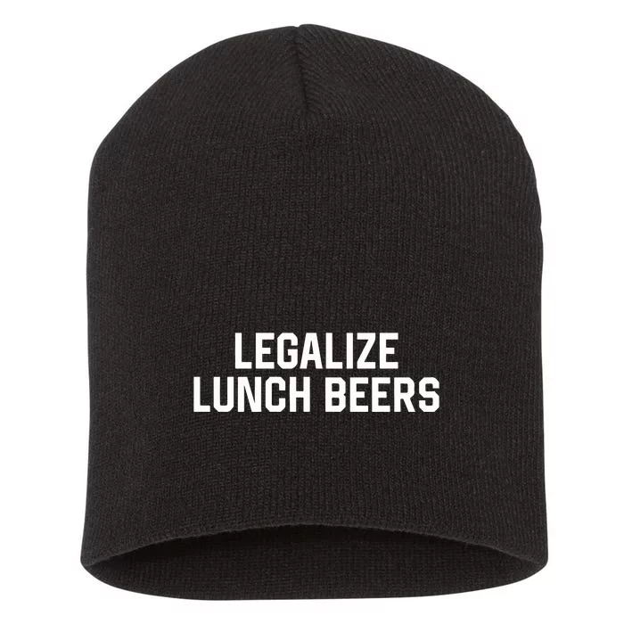 Legalize Lunch Beers Short Acrylic Beanie