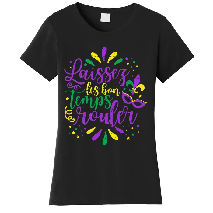 Laissez Les Bons Temps Rouler Mardi Gras New Orleans Women's T-Shirt