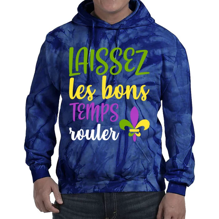 Laissez Les Bon Temps Rouler Mardi Gras Carnival Costume Tie Dye Hoodie