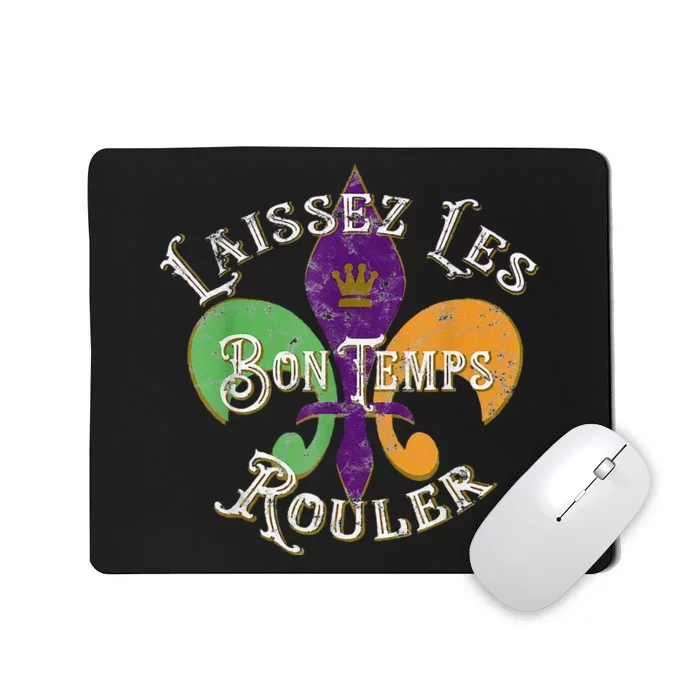 laissez les bon temps rouler mardi gras 2022 fleur de lis Mousepad