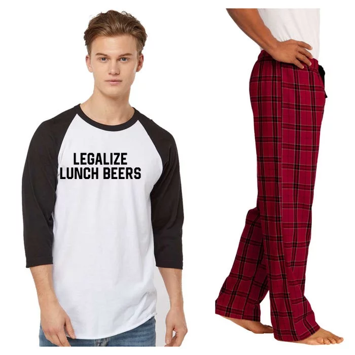 Legalize Lunch Beers Funny Quote Raglan Sleeve Pajama Set