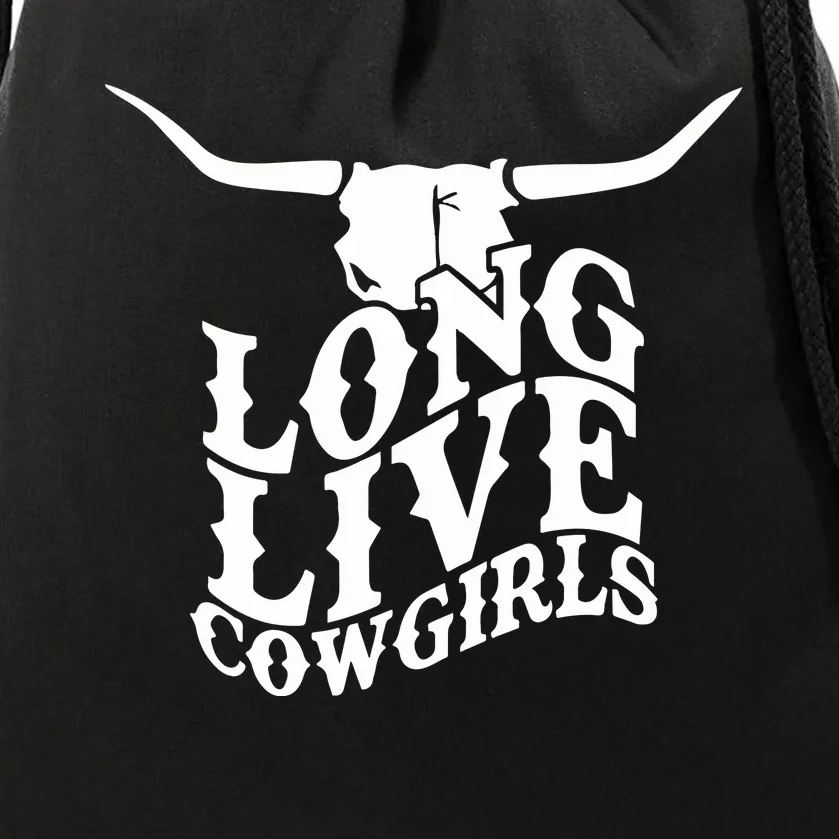 Long Live Cowgirls Drawstring Bag