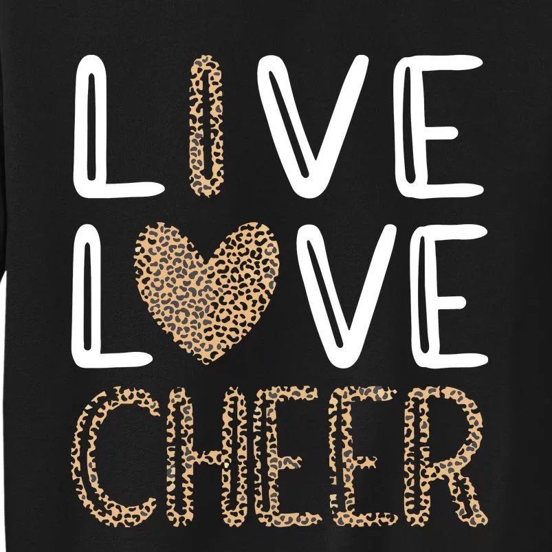 Live Love Cheer Cheerleading Cheerleader Cheer Sweatshirt