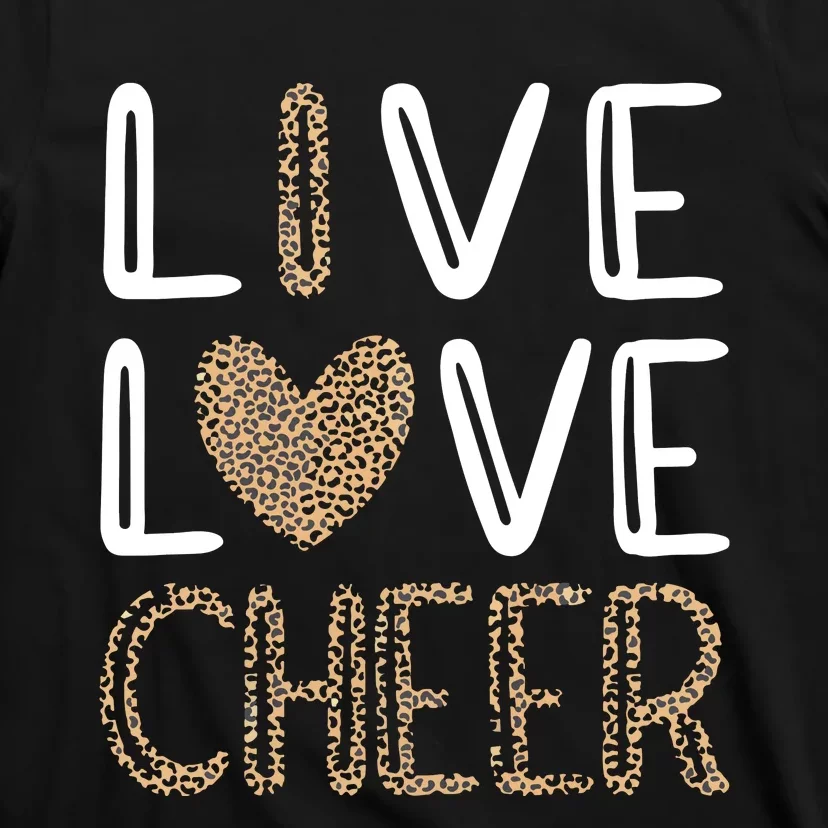 Live Love Cheer Cheerleading Cheerleader Cheer T-Shirt