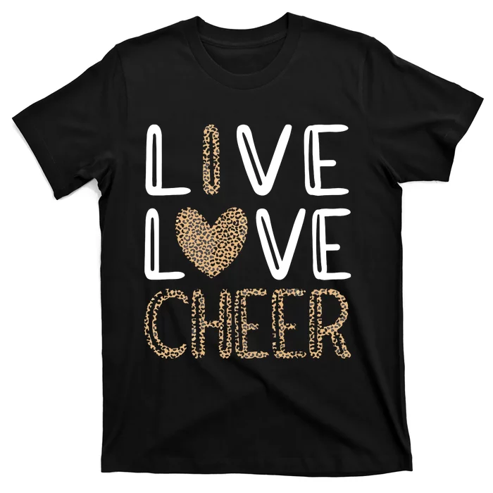 Live Love Cheer Cheerleading Cheerleader Cheer T-Shirt