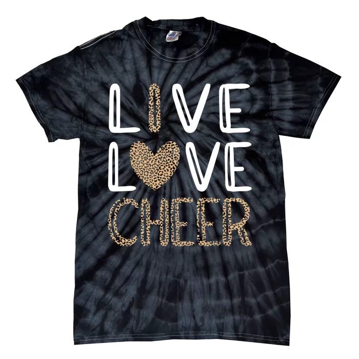 Live Love Cheer Cheerleading Cheerleader Cheer Tie-Dye T-Shirt