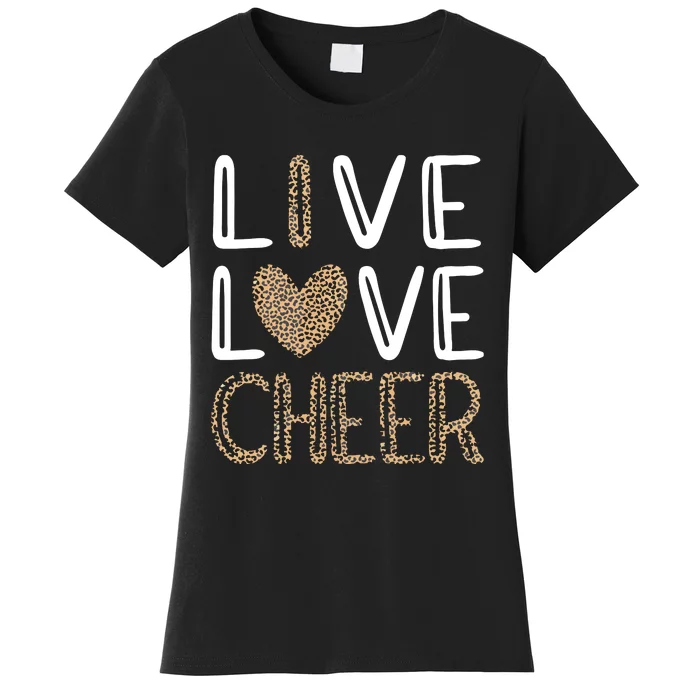 Live Love Cheer Cheerleading Cheerleader Cheer Women's T-Shirt