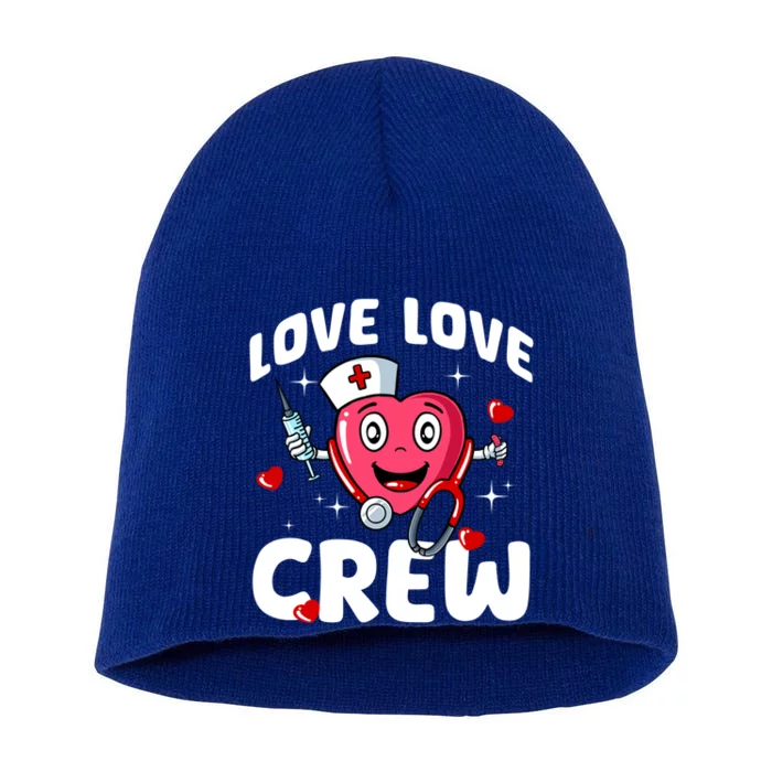 Love Love Crew Valentines Day Cute Nurse Rn Nursing Students Gift Short Acrylic Beanie