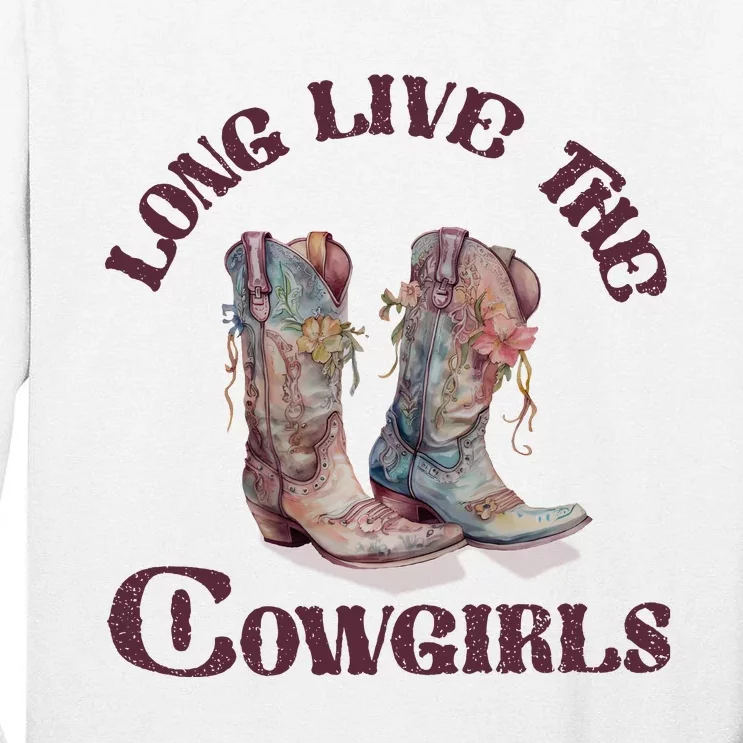 Long Live Cowgirls Tall Long Sleeve T-Shirt