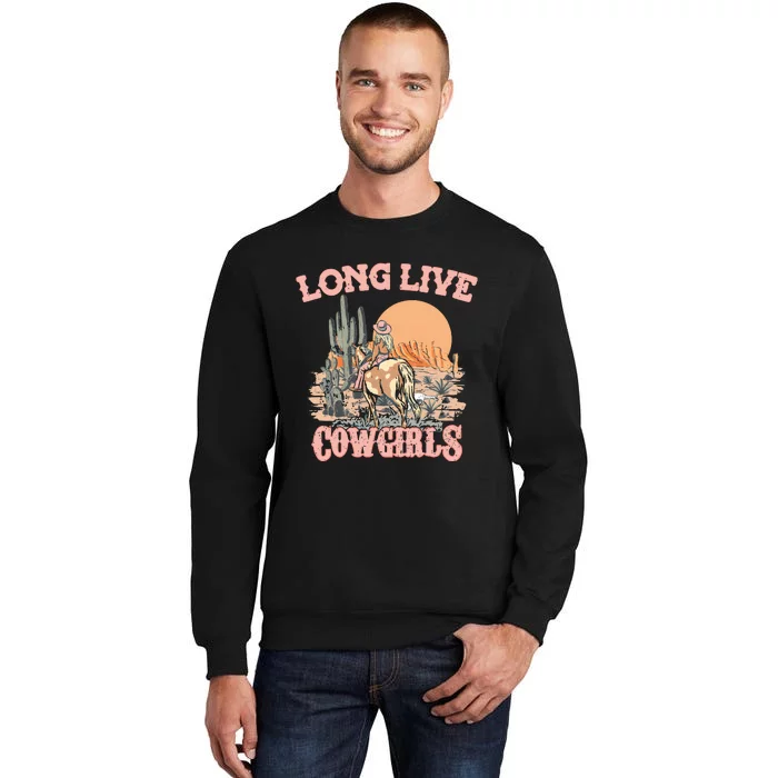 Long Live Cowgirls Retro Western Tall Sweatshirt