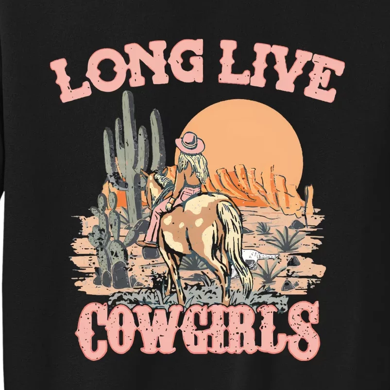 Long Live Cowgirls Retro Western Tall Sweatshirt