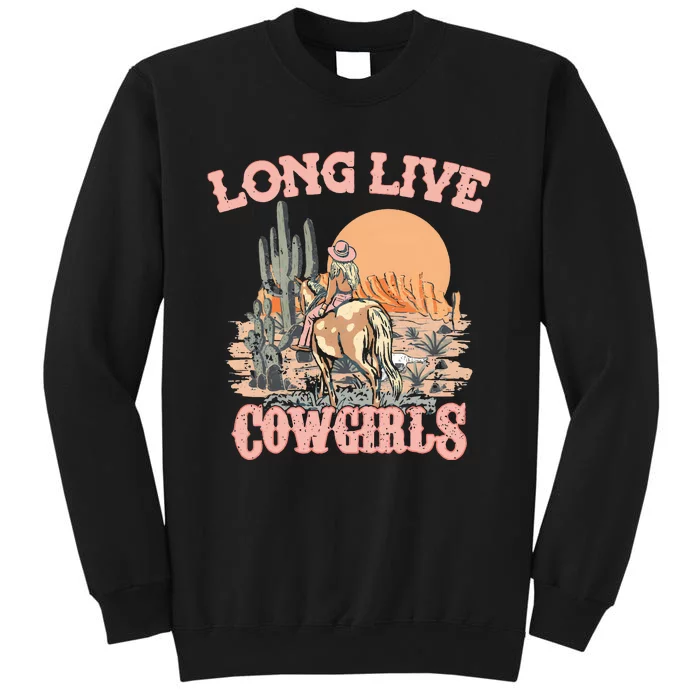 Long Live Cowgirls Retro Western Tall Sweatshirt