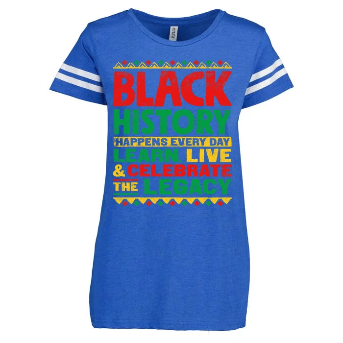 Learn Live Celebrate Legacy Proud Black History Month Gift Enza Ladies Jersey Football T-Shirt