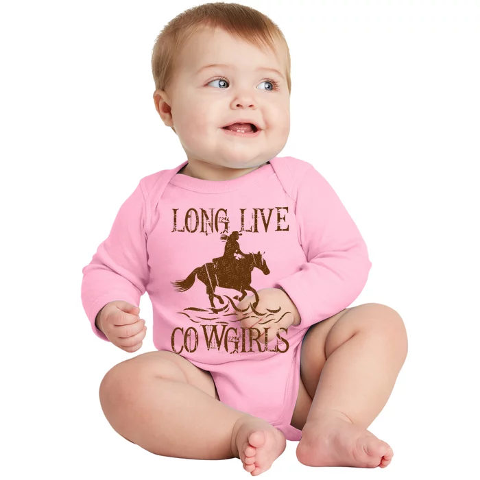 Long Live Country Cowgirls Howdy Rodeo Western Baby Long Sleeve Bodysuit