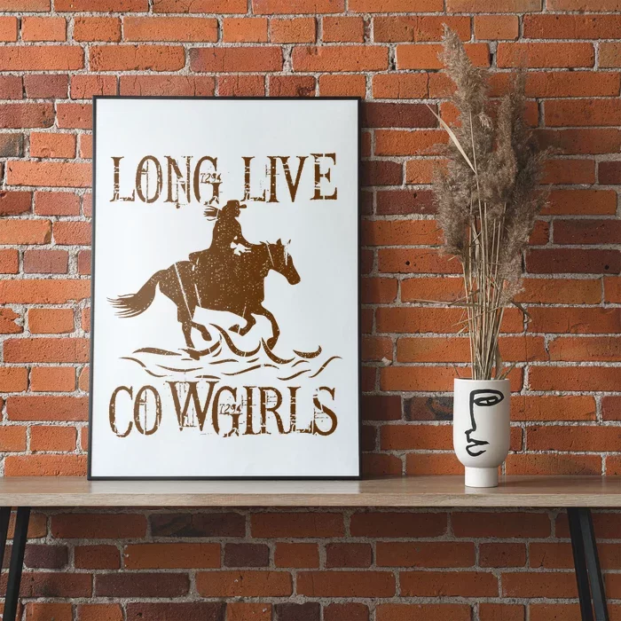 Long Live Country Cowgirls Howdy Rodeo Western Poster