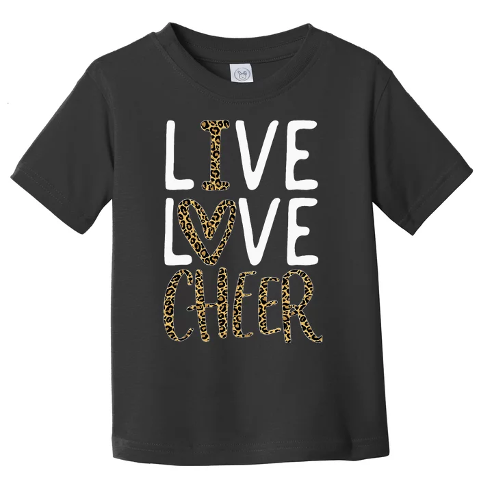 Live Love Cheer Girl Cheerleading Cheerleader Women Cheer Toddler T-Shirt