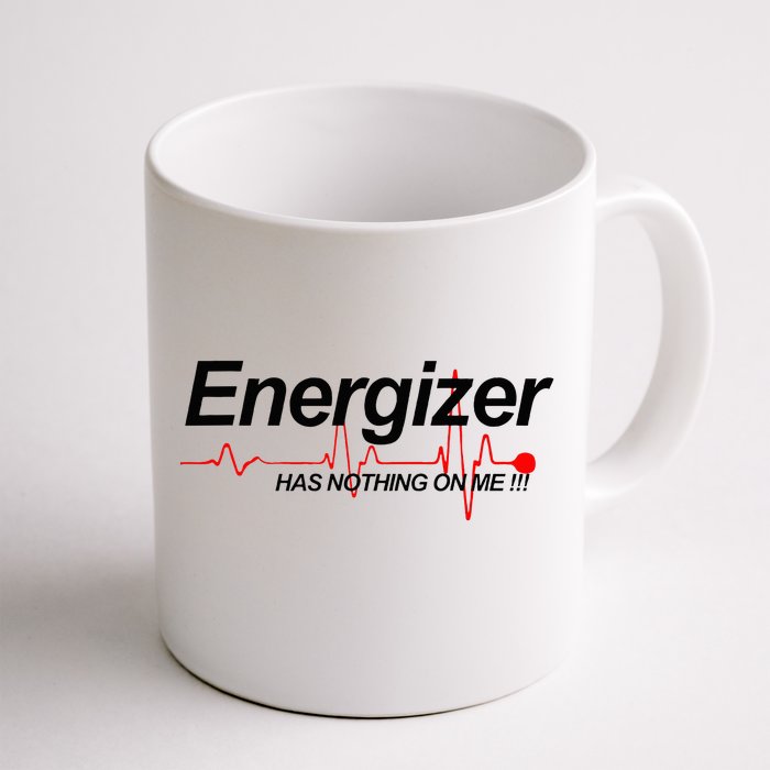 Lvad Lvad Clothing Energizer Has Nothing On Me Front & Back Coffee Mug