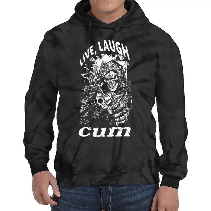 Live Laugh Cum Reaper Funny Vintage Goth Emo Gag Tie Dye Hoodie