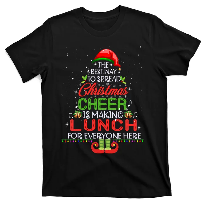 Lunch Lady Christmas Gift Elf Christmas Cheer Xmas Happy T-Shirt