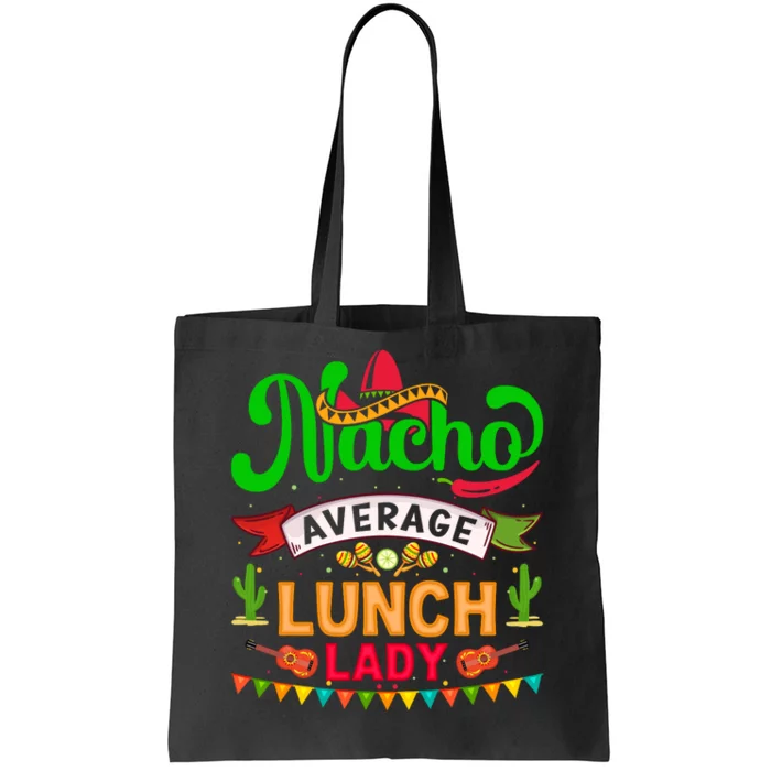 Lunch Lady Cinco De Mayo T Tote Bag