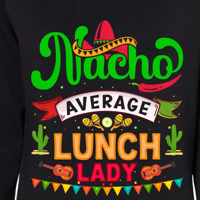 Lunch Lady Cinco De Mayo T Womens California Wash Sweatshirt