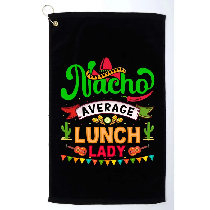 Lunch Lady Cinco De Mayo T Platinum Collection Golf Towel