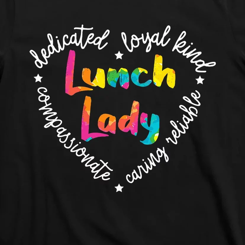 Lunch Lady Cafeteria Worker Dinner Lady Cook Job Profession T-Shirt