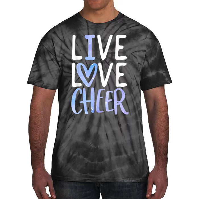 Live Love Cheer Girl Cheerleading Cheerleader Women Cheer Tie-Dye T-Shirt